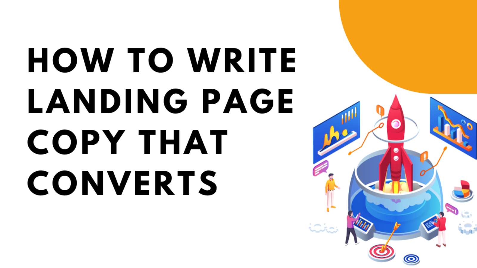 How To Write Landing Page Copy That Converts