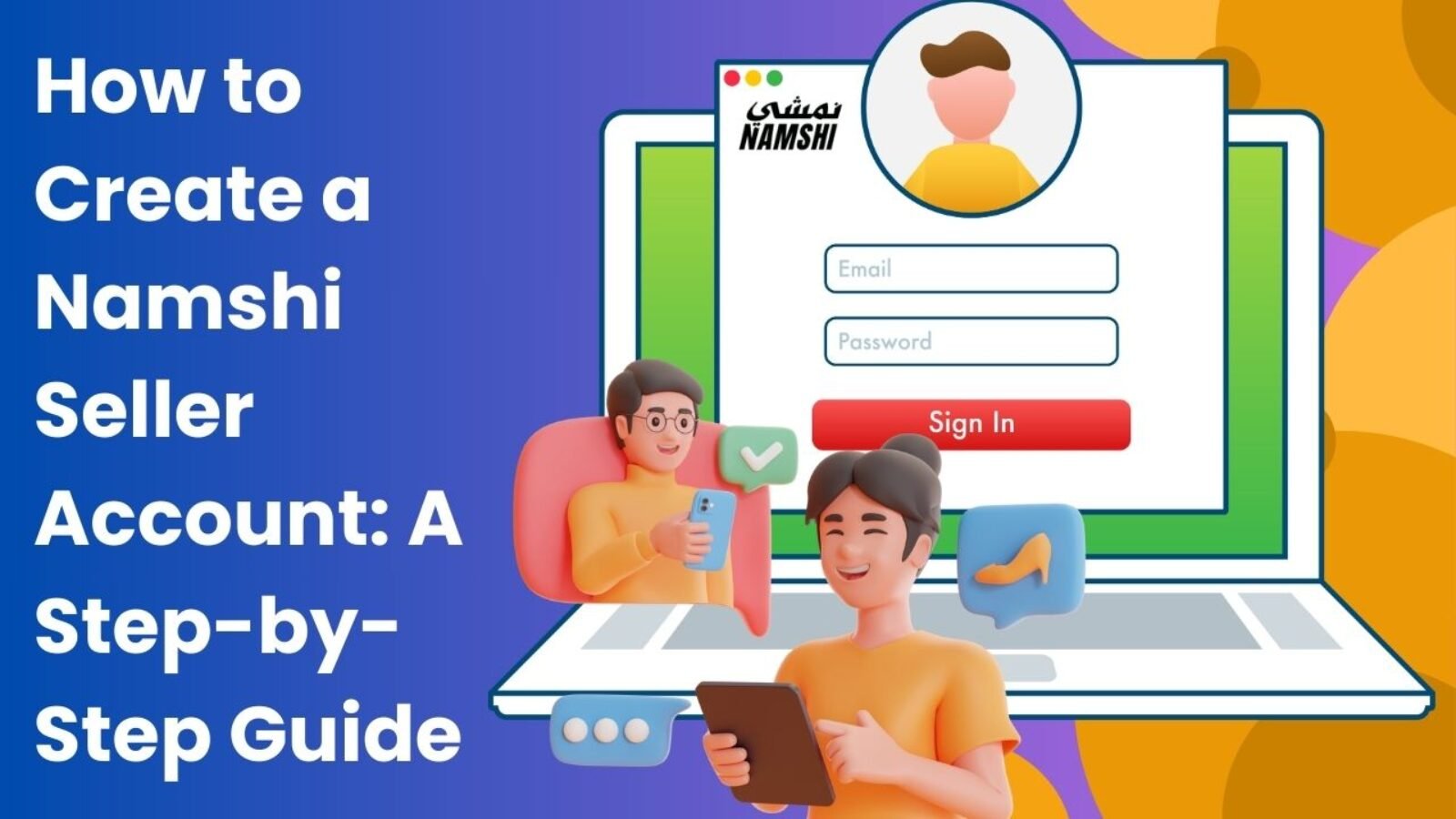 How-to-Create-a-Namshi-Seller-Account-A-Step-by-Step-Guide.jpg