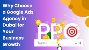 Top Google Ads Agency in Dubai