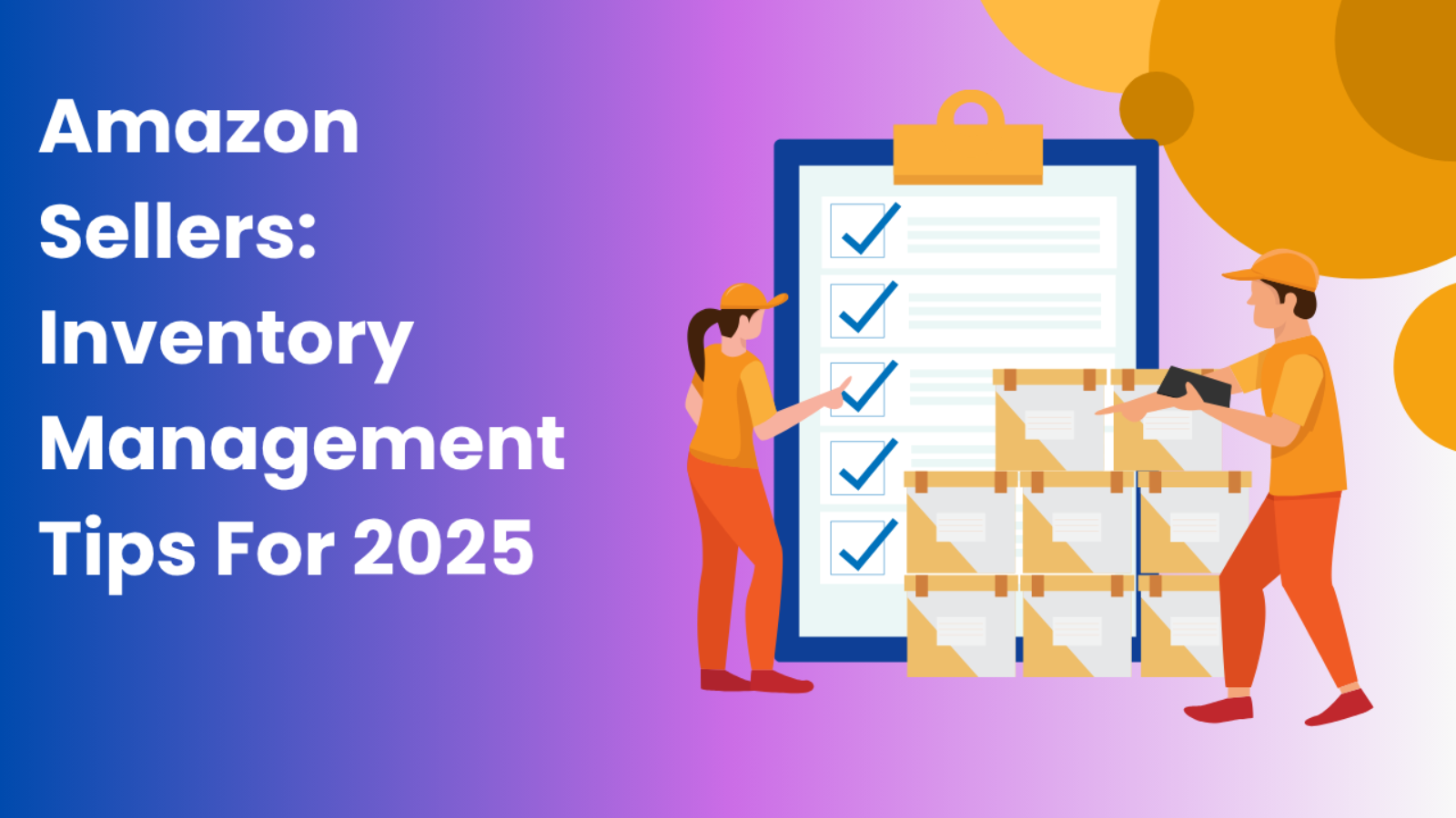 Amazon-Sellers_-Inventory-Management-Tips-For-2025